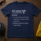 On Your Left Definition - Chainline Collective