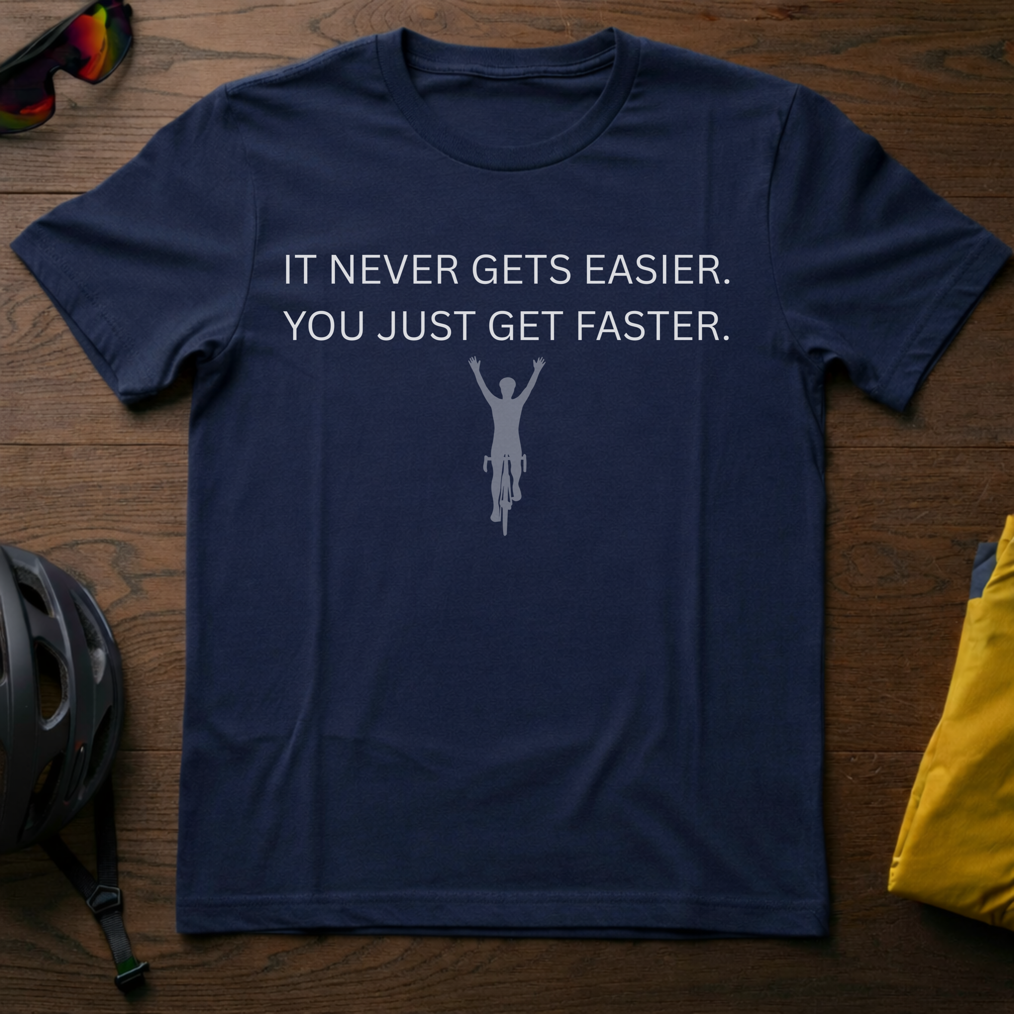 "It Never Gets Easier. You Just Get Faster." Victory Motivational Tee - Chainline Collective