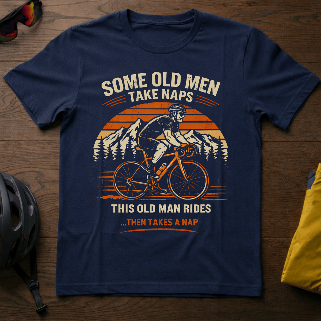 "Some Old Men Take Naps..." Tee - Chainline Collective