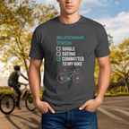 "Relationship Status: Committed to my Bike" T-Shirt - Chainline Collective