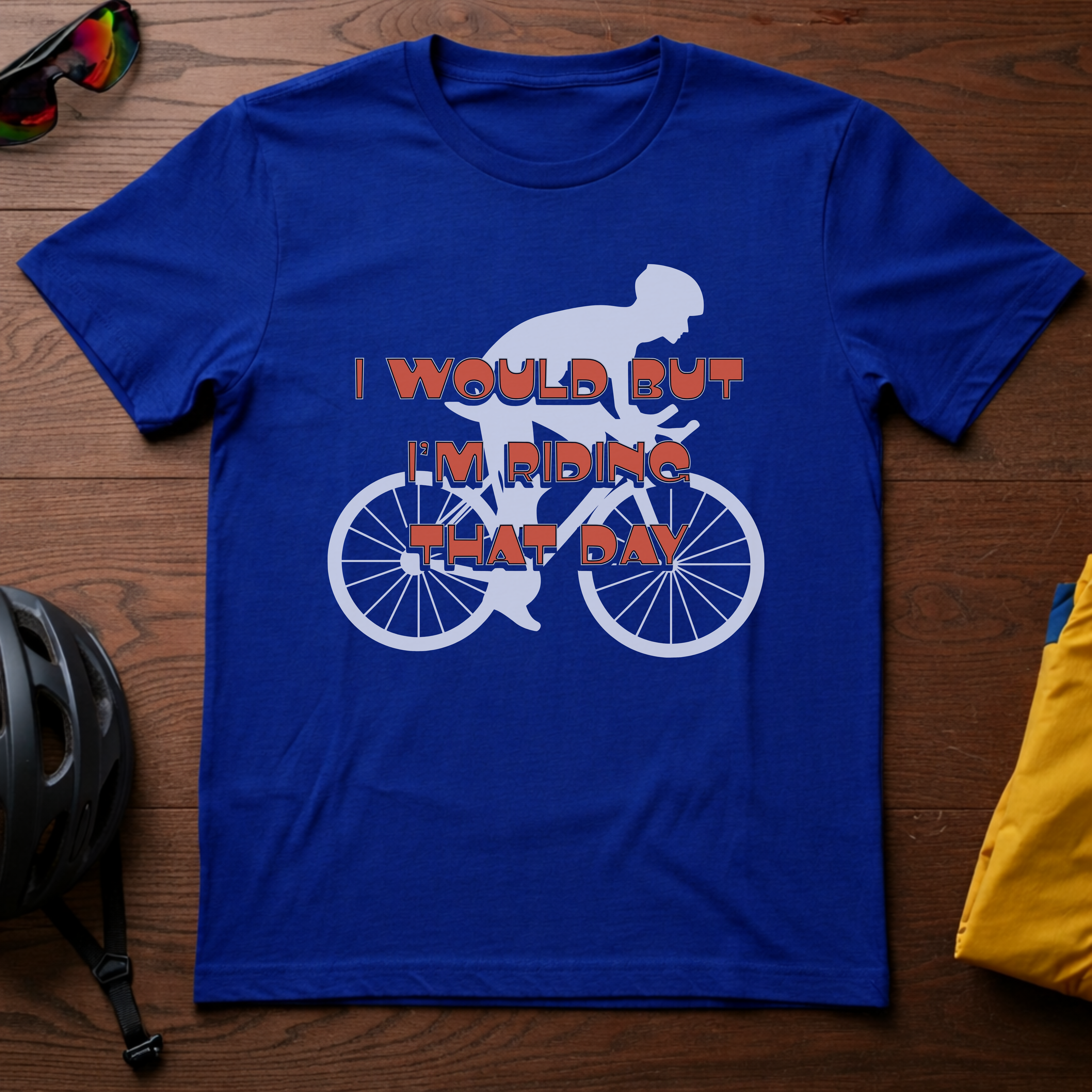 I Would But I'm Riding That Day - Chainline Collective