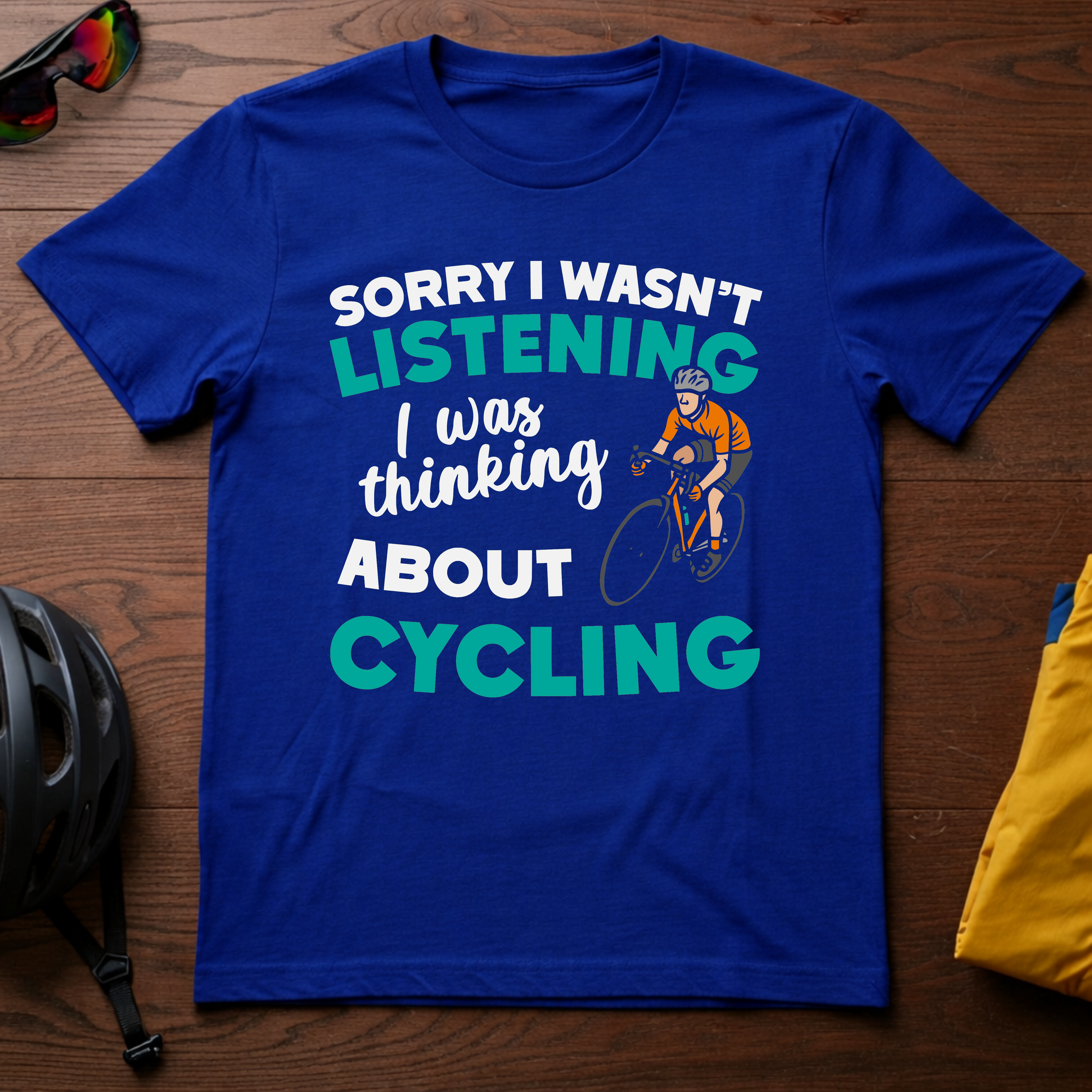 Sorry I Wasn't Listening I Was Thinking About Cycling Tee - Chainline Collective