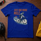Just One More Mile Tee - Chainline Collective
