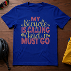 My Bicycle is Calling and I Must Go - Chainline Collective
