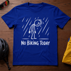 Rainy Day, "No Biking Today" Tee - Chainline Collective