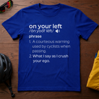 On Your Left Definition - Chainline Collective