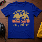 Any Day on my Bike is a Good One - Chainline Collective