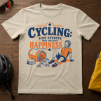 "Cycling: Side Effects May Include Happiness" Tee