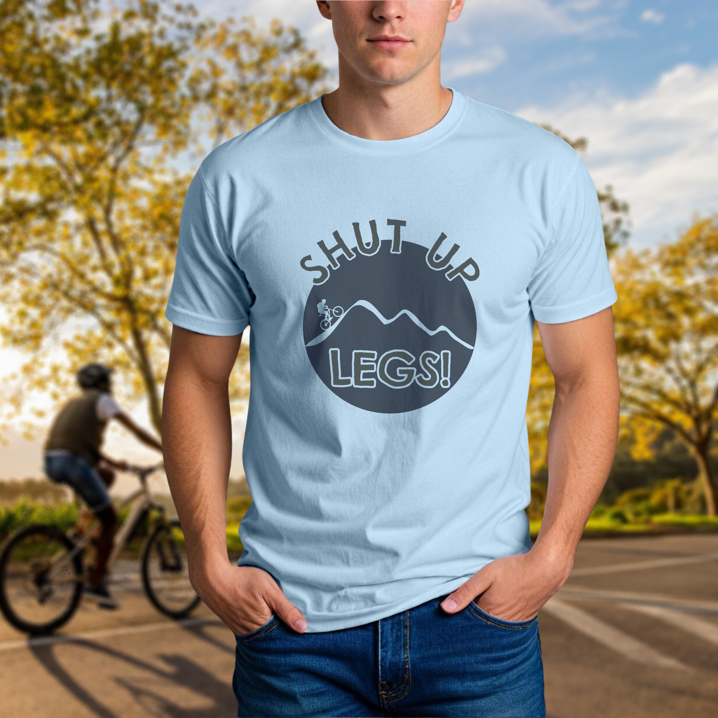 Shut Up Legs! - Chainline Collective