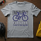 I Want To Ride My Bicycle... - Chainline Collective