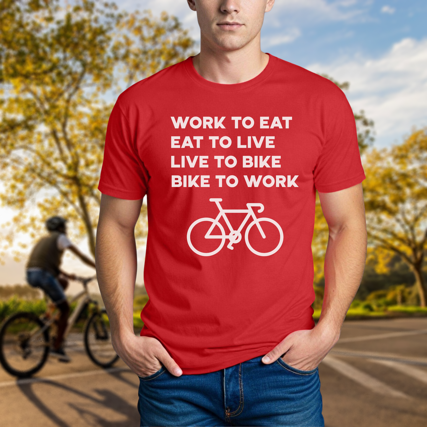 Work to Eat - Eat to Live - Live to Bike - Bike to Work - Chainline Collective