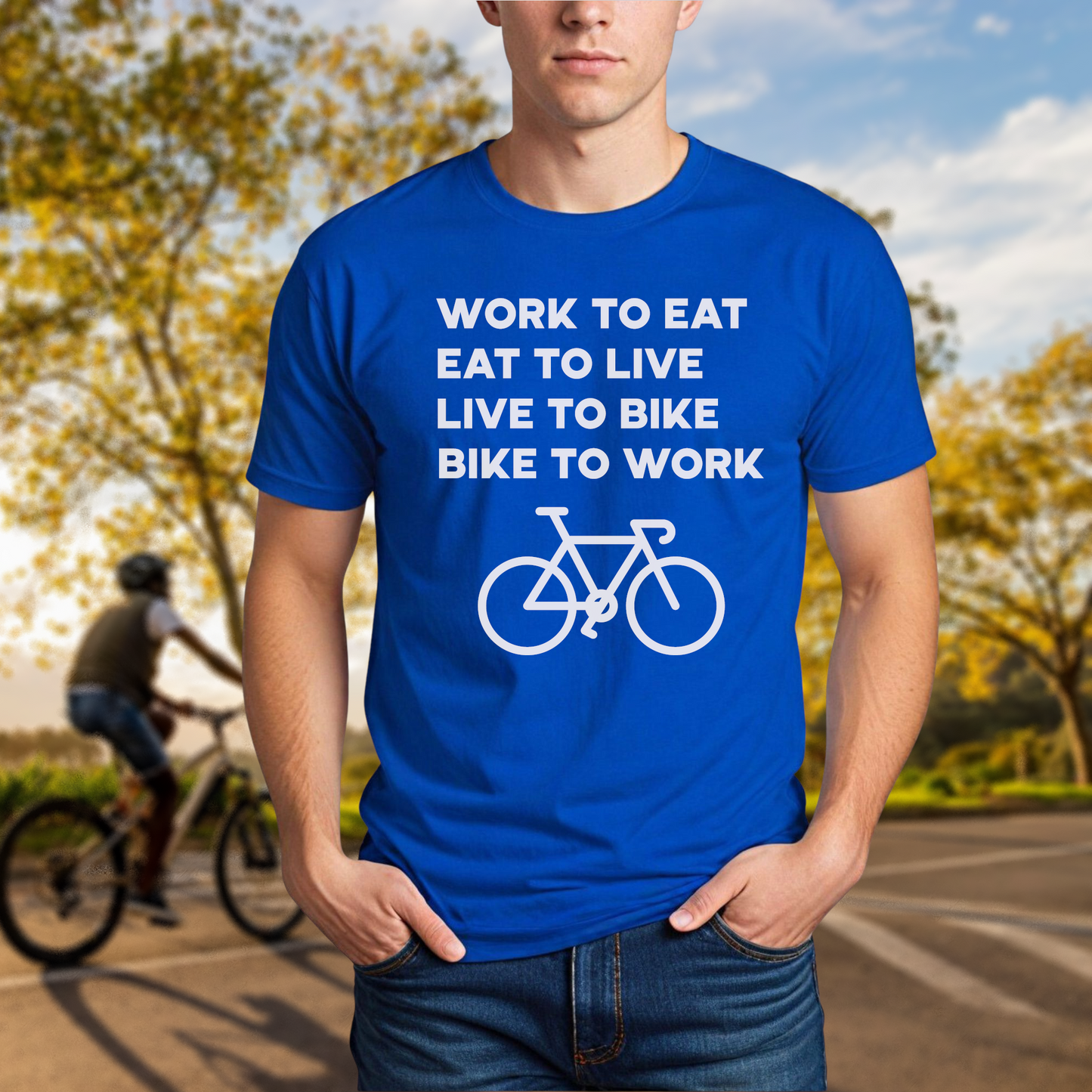 Work to Eat - Eat to Live - Live to Bike - Bike to Work - Chainline Collective